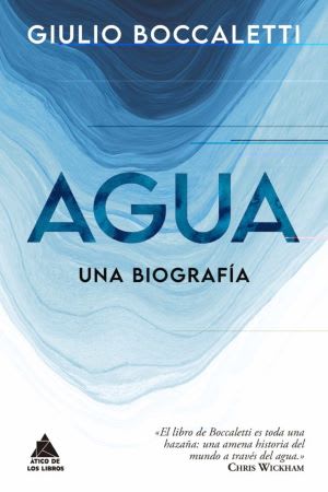 AGUA: UNA BIOGRAFIA1