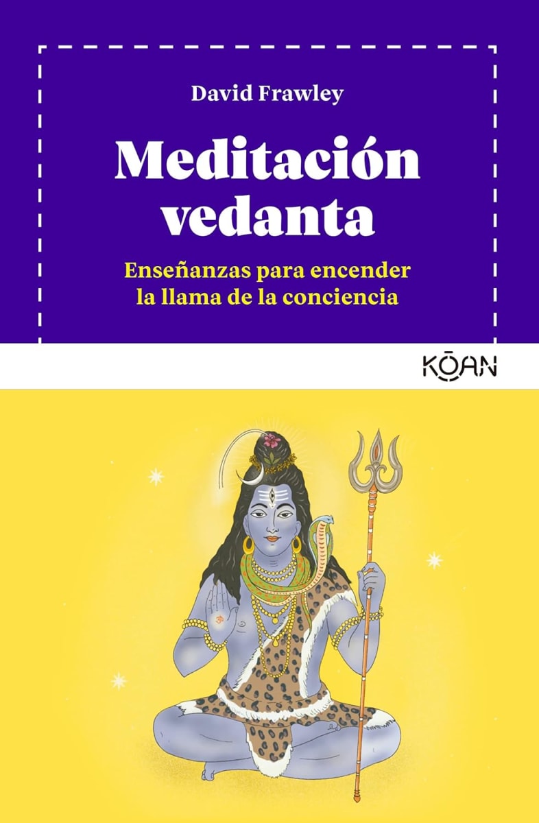 MEDITACION VEDANTA. ENSEÑANZAS PARA ENCENDER LA LLAMA DE LA CONSCIENCIA1