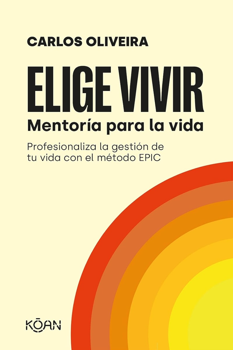 ELIGE VIVIR MENTORIA PARA LA VIDA1