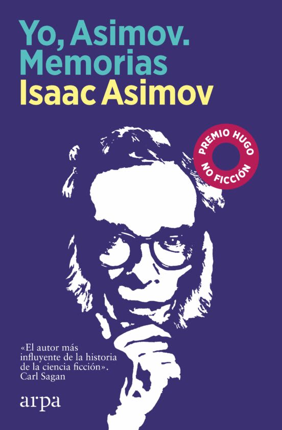YO, ASIMOV. MEMORIAS1