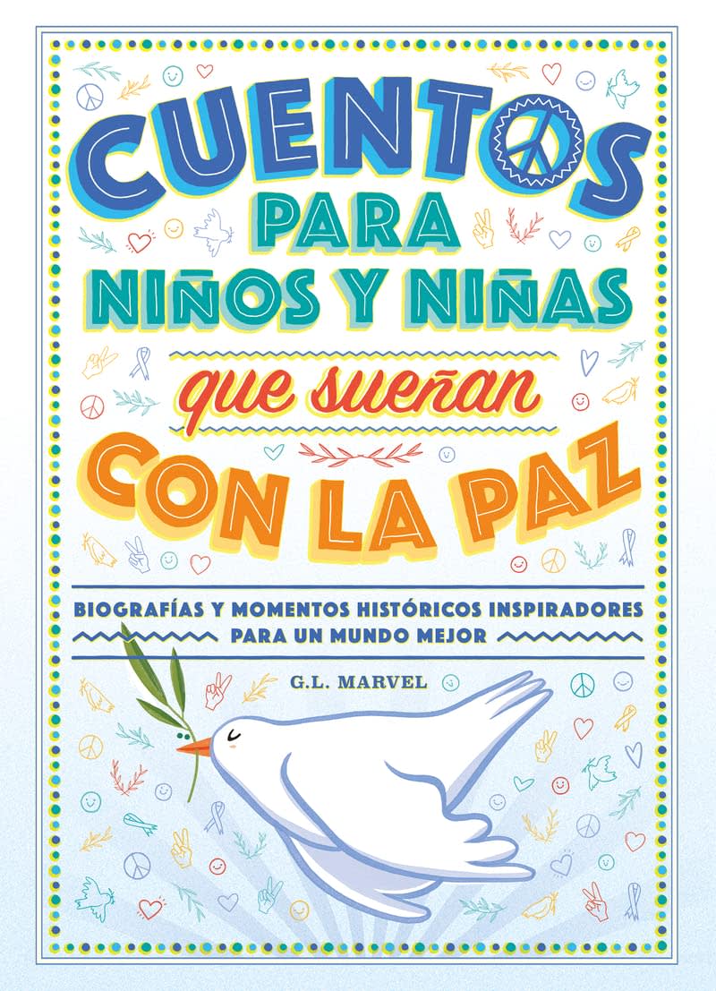 CUENTOS PARA NIÑOS  Y NIÑAS QUE SUEÑAN CON LA PAZ1