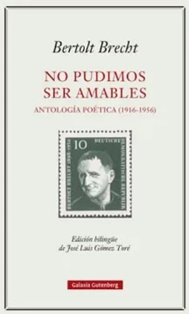 NO PUDIMOS SER AMABLES. ANTOLOGIA POETIC1
