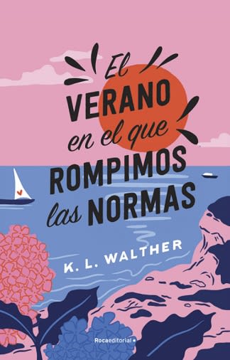 EL VERANO EN EL QUE ROMPIMOS LAS NORMAS1