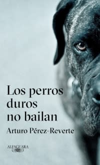 LOS PERROS DUROS NO BAILAN1