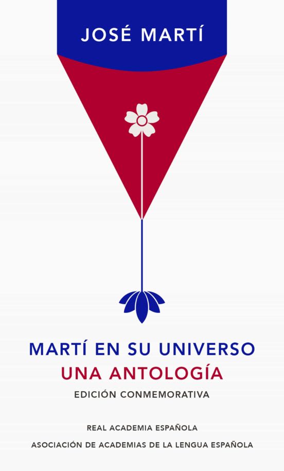 MARTI EN SU UNIVERSO (UNA ANTOLOGIA)1