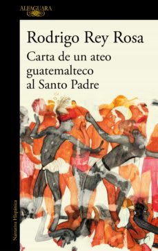 CARTA DE UN ATEO GUATEMALTECO AL SANTO P1