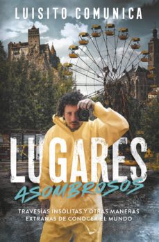 LUGARES ASOMBROSOS1