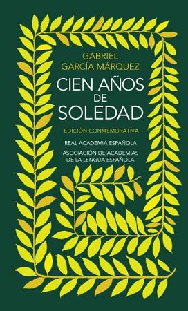 CIEN AÃ‘OS DE SOLEDAD (EDICION CONMEMORA1