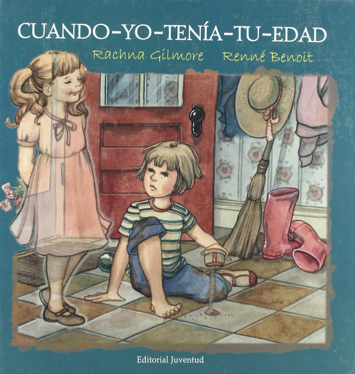 CUANDO YO TENIA TU EDAD1