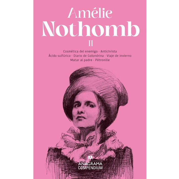 AMELIE NOTHOMB II. COMPENDIUM1