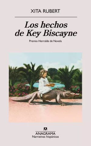 HECHOS DE KEY BISCAYNE, LOS1