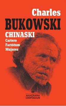 CHARLES BUKOWSKI CHINASKI I1