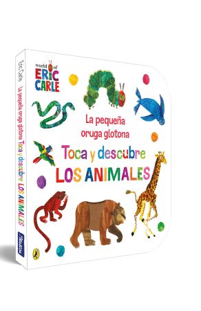 LA PEQUEÑA ORUGA GLOTONA. TOCA Y DESCUBRE LOS ANIMALES1