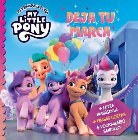 MY LITTLE PONY. DEJA TU MARCA1