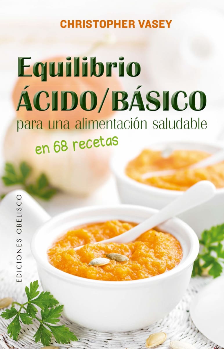 EQUILIBRIO ACIDO. BASICO PARA UNA ALIMENTACION SALUDABLE1
