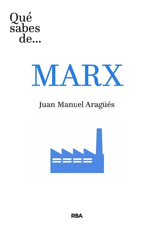 QUE SABES DE MARX1