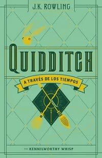 QUIDDITCH A TRAVES DE LOS TIEMPOS1