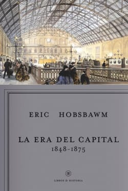 LA ERA DEL CAPITAL, 1848-18751