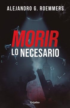 MORIR LO NECESARIO1