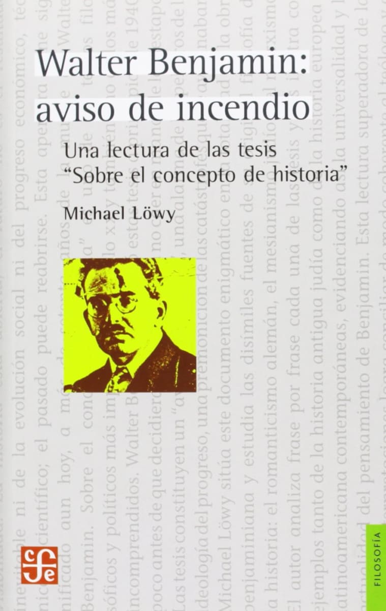WALTER BENJAMIN: AVISO DE INCENDIO1