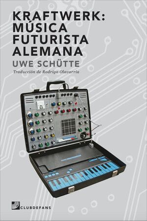 KRAFTWERK MUSICA FUTURISTA ALEMANA1