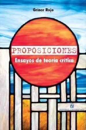 PROPOSICIONES. ENSAYOS DE TEORIA CRITICA1