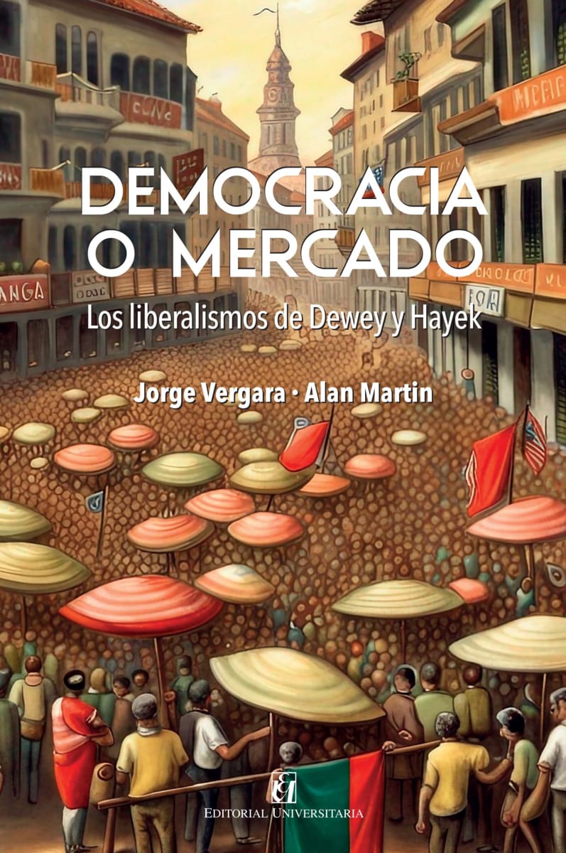 DEMOCRACIA O MERCADO . LOS LIBERALISMOS1