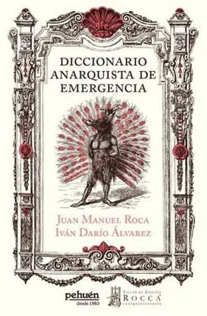 DICCIONARIO ANARQUISTA DE EMERGENCIA1