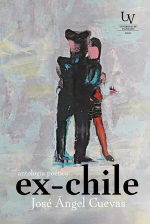 EX-CHILE ANTOLOGIA POETICA1