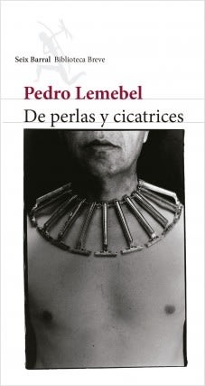 DE PERLAS Y CICATRICES1