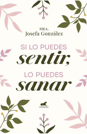 SI LO PUEDES SENTIR, LO PUEDES SANAR1