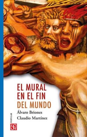 EL MURAL EN EL FIN DEL MUNDO1