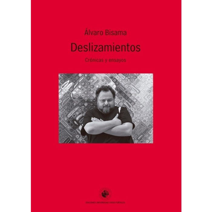 DESLIZAMIENTOS. CRONICAS Y ENSAYOS1