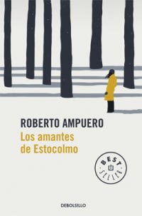 AMANTES DE ESTOCOLMO, LOS1