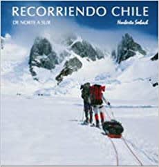 RECORRIENDO CHILE -DE NORTE A SUR - TD1