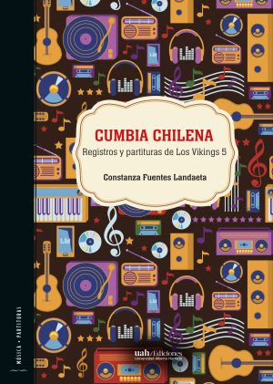 CUMBIA CHILENA. REGISTROS Y PARTITURAS DE LOS VIKINGS 51
