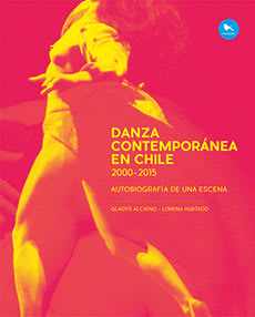DANZA CONTEMPORANEA EN CHILE 2000-20151