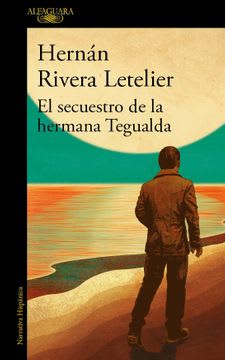 EL SECUESTRO DE LA HERMANA TEGUALDA1