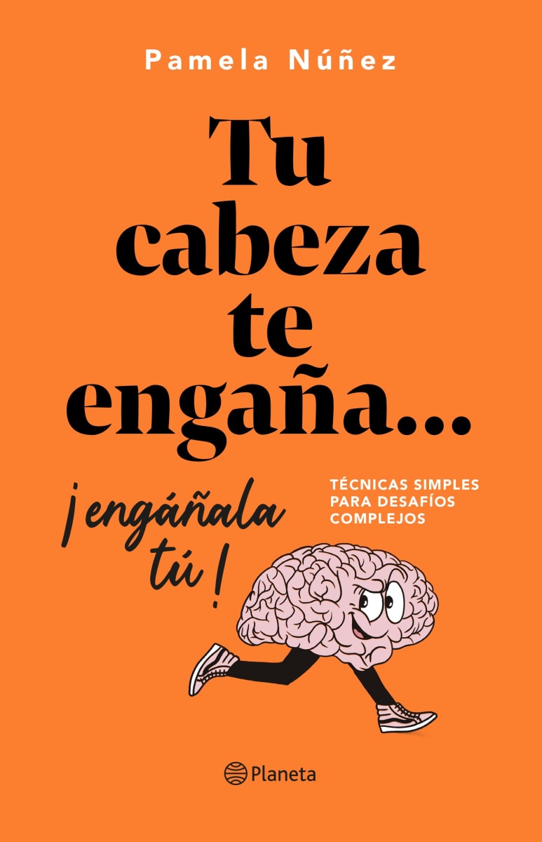 TU CABEZA TE ENGAÑA... ENGÁÑALA TÚ1