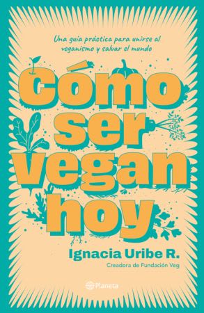 COMO SER VEGAN HOY1