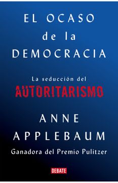 EL OCASO DE LA DEMOCRACIA1