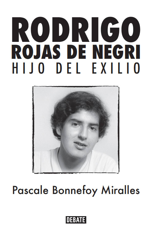 RODRIGO ROJAS NEGRI HIJO DEL EXILIO1