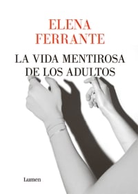 LA VIDA MENTIROSA DE LOS ADULTOS1