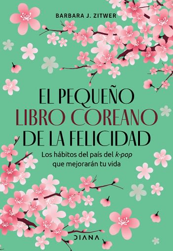 EL PEQUEÑO LIBRO COREANO DE LA FELICIDAD1
