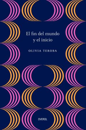 EL FIN DEL MUNDO Y EL INICIO1