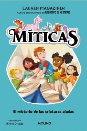 MITICAS 2. EL MISTERIO DE LAS CRIATURAS1