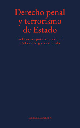 DERECHO PENAL Y TERRORISMO DE ESTADO1