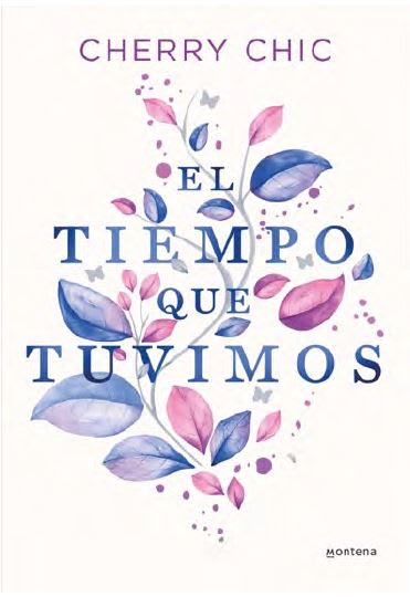 EL TIEMPO QUE TUVIMOS1