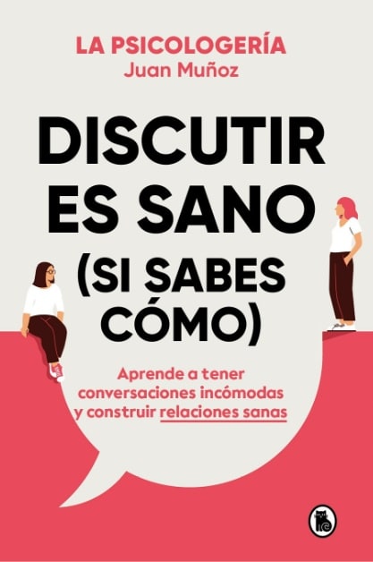 DISCUTIR ES SANO (SI SABES COMO)1