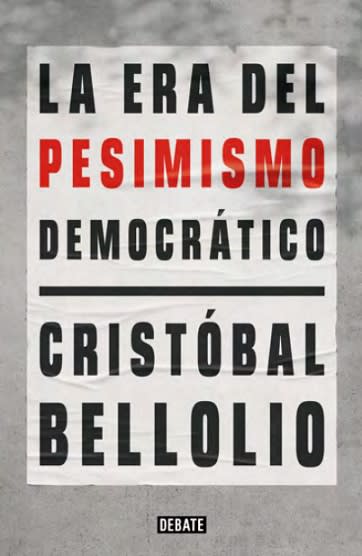 LA ERA DEL PESIMISMO DEMOCRATICO1